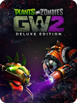 Plants vs. Zombies™ Garden Warfare 2: Deluxe Edition