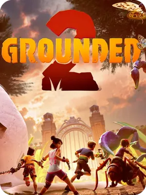 Grounded 2